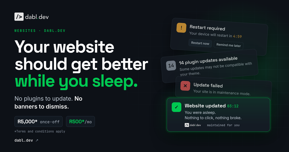 A stack of nagging software update prompts beside a single calm "Website updated, you were asleep" notification from dabl.dev.